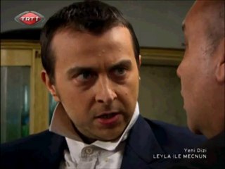 Leyla İle Mecnun / 1.bölüm / iskender: adam olurdun, adam