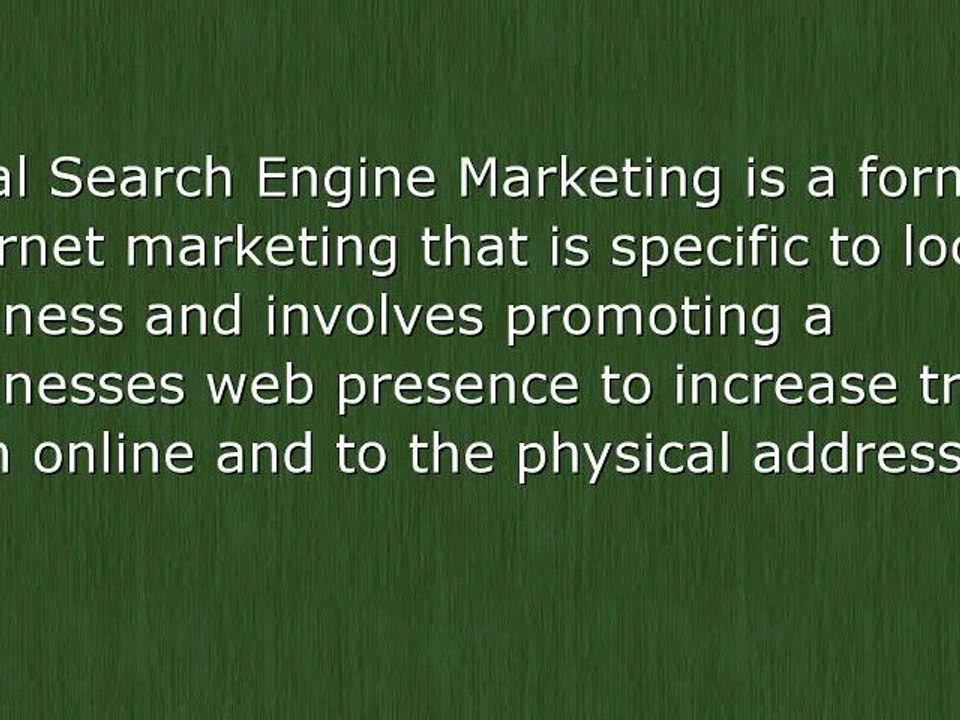 What is Local Search Engine Marketing?