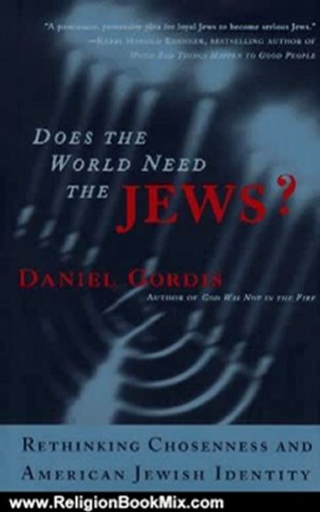 Religion Book Review: Does the World Need the Jews by Daniel Gordis