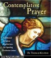 Religion Book Review: Contemplative Prayer by Thomas Keating