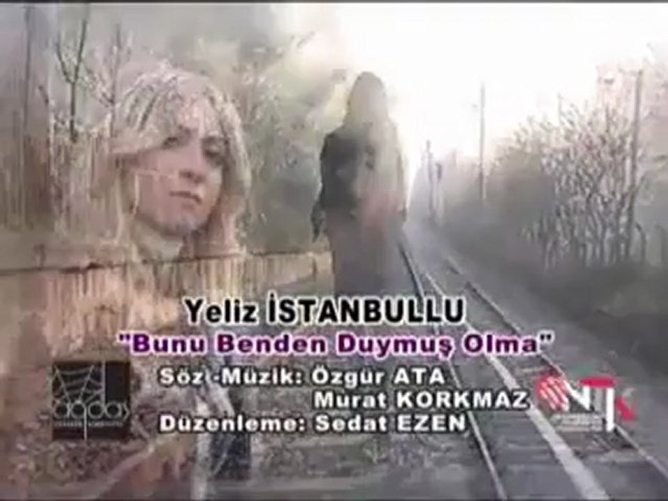 Türkü-Bunu Benden Duymuş Olma- Yeliz İstanbbulu