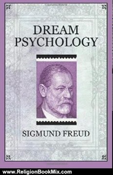 Religion Book Review: Dream Psychology by Sigmund Freud