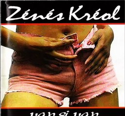 ZENES KREOL   GOUTE