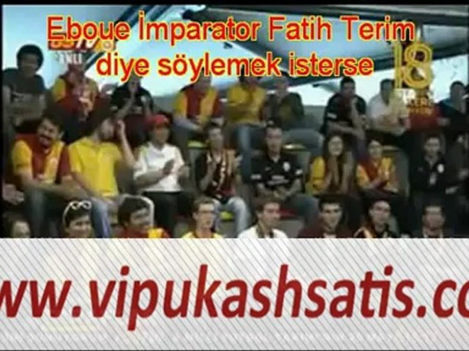 Eboue ''İmparator Fatih Terim'' demek isterse