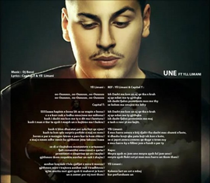 Capital T feat.Yll Limani - Une Official Lyrics HD