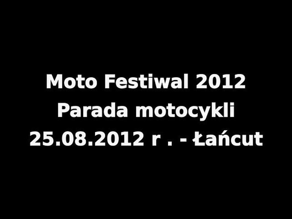 Moto Festiwal 2012 - parada w Łańcucie