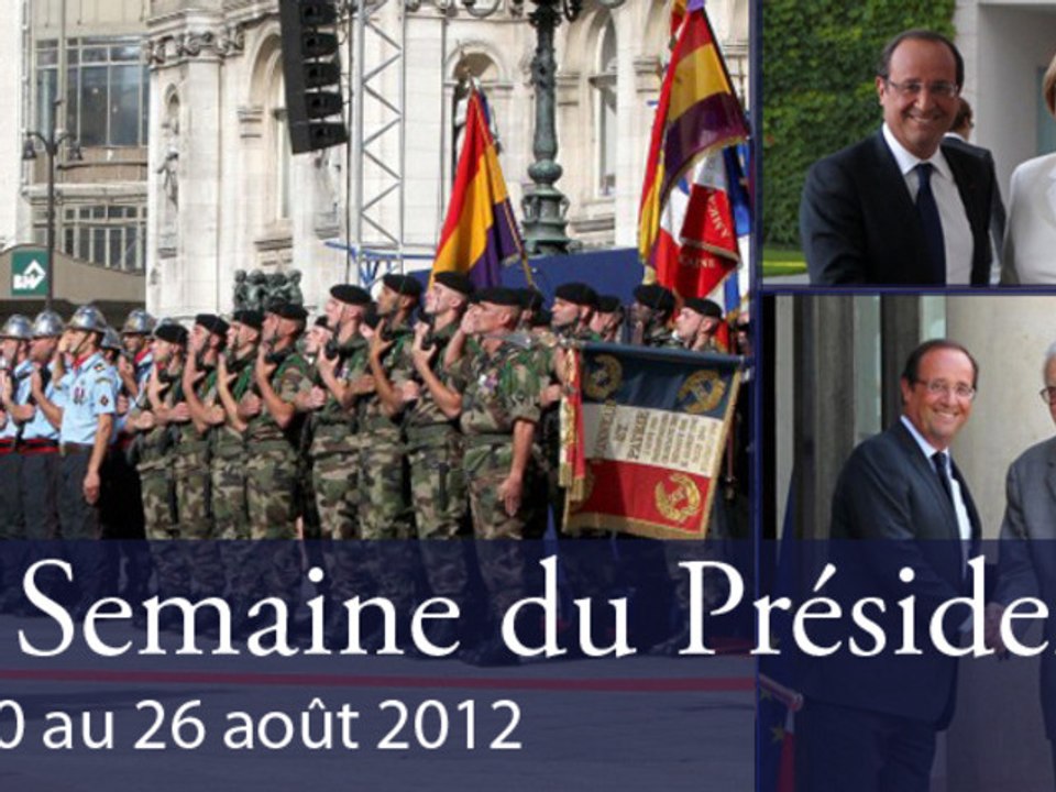 La semaine du Président du 20 au 26 août 2012
