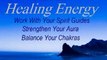 Religion Book Review: Spirit Guides And Healing Energy - Work With Your Spirit Guides, Strengthen Your Aura, Balance Your Chakras by Kelly Wallace