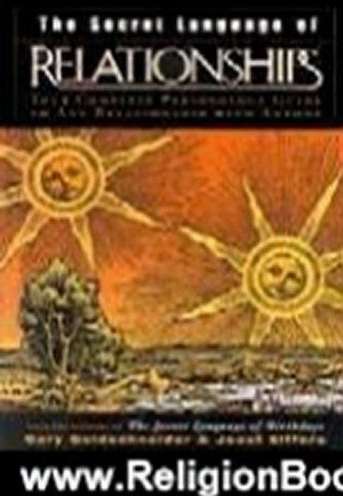 Religion Book Review: The Secret Language of Relationships (reissue) by Gary Goldschneider, Joost Elffers