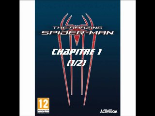 The Amazing Spider-Man [PC] Chapitre 1 [1/2]