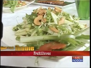 'The Foodie'  Fruitilicious! - (Part 2 of 3)