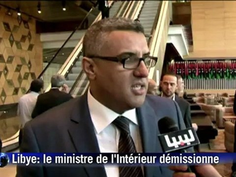 Libye: le ministre de l'Intérieur démissionne