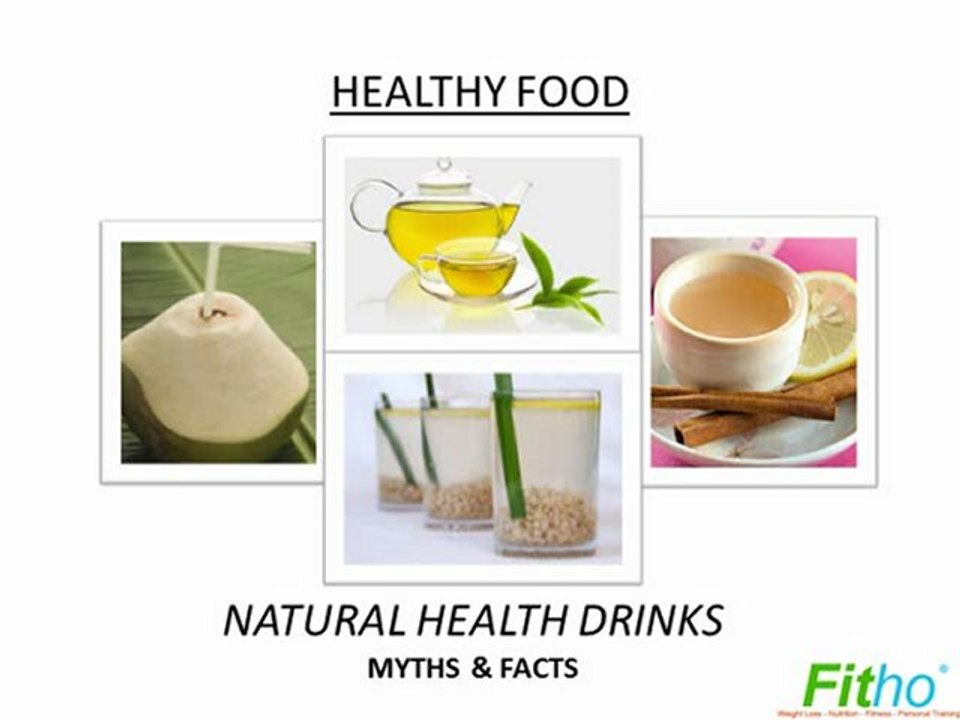 Natural Health Drinks - Myths and Facts | Fitho