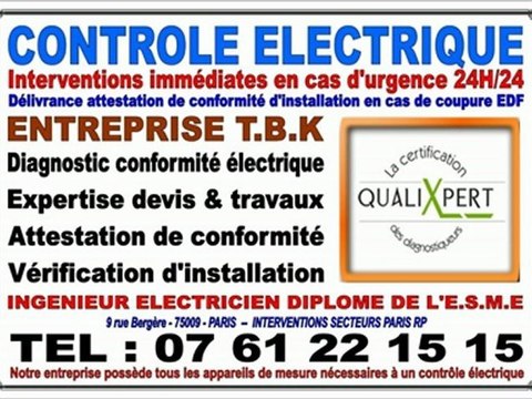 ATTESTATION CONFORMITE ELECTRIQUE - TEL : 0761221515 - PARIS