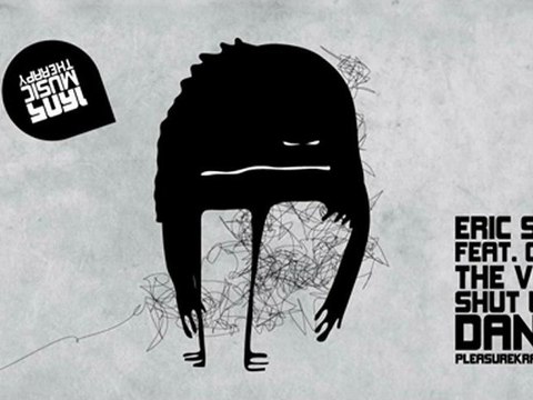 Eric Sneo & Chris The Voice - Shut Up & Dance (Pleasurekraft Remix) [1605]