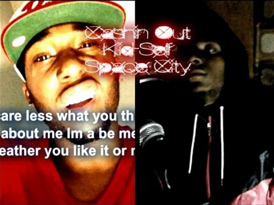 Cashin Out! - Kid-Self & Space City
