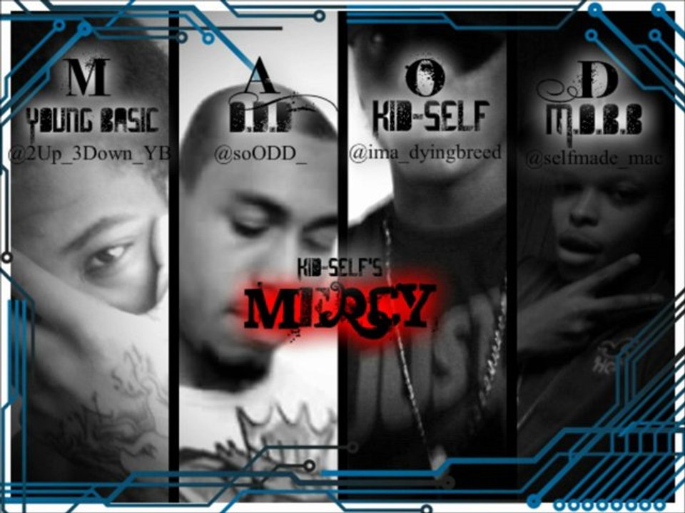Mercy - Kid-Self Ft. M.A.O.D