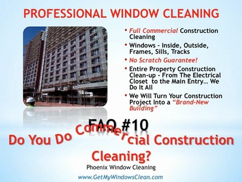 Phoenix Window Cleaning - FAQ#10`