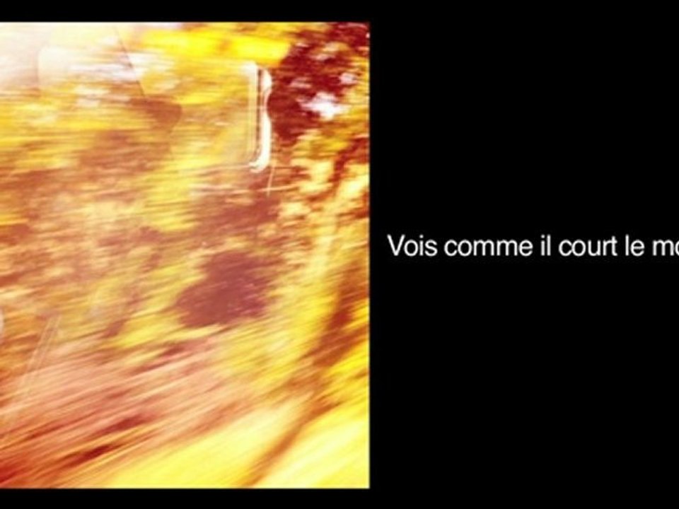 Je dis je t'aime comme on dirait tant pis