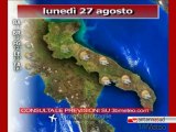 Previsioni del tempo, lunedì 27 agosto