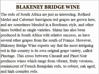 A discussion by Blakeney Bridge Wine about the many facets of winemaking in South Africa