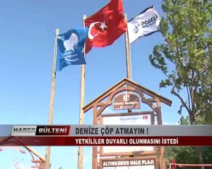DENİZE ÇÖP ATMAYIN !