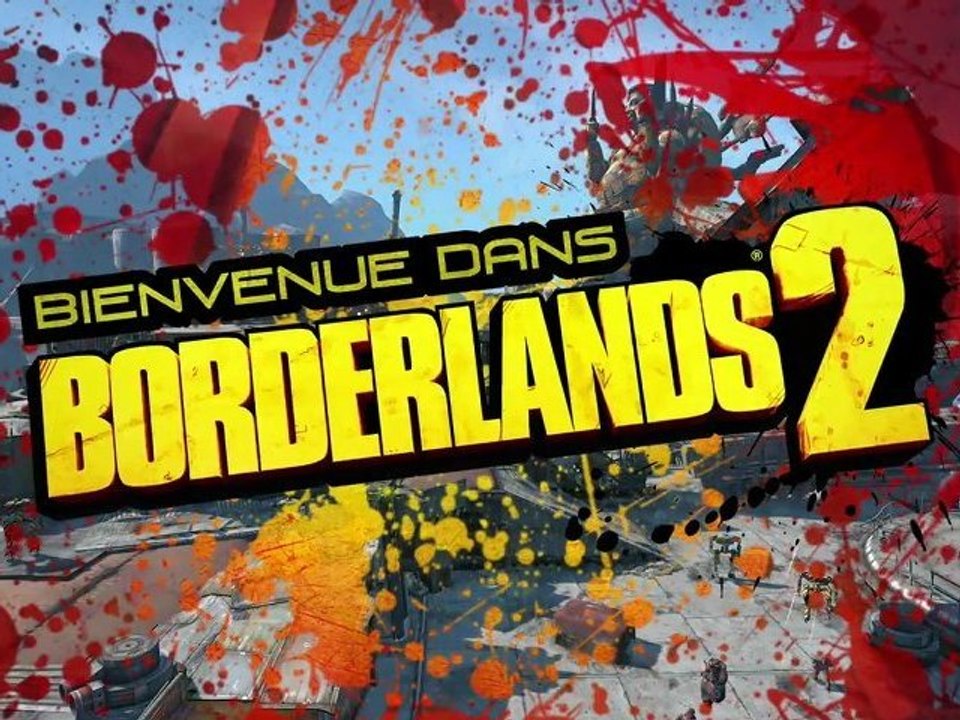 Borderlands 2 : Présentation par Sir Hammerlock [FR]