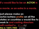 Actors needed, how to become an actor, extras needed for a movie, movie auditions, casting, actress needed, models needed, how to become an extra, movie extras, post free casting notices, post movie auditions, free auditions for movies, casting extras