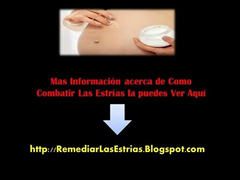 Como Combatir Las Estrias - desvanecer estrias rapidamente