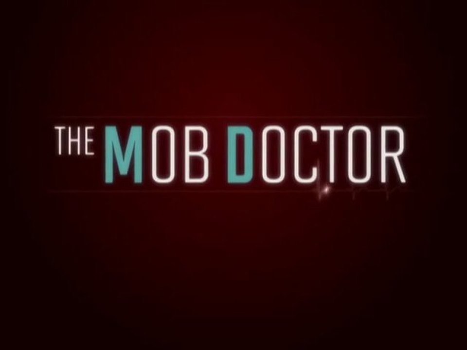 RENTRÉE SÉRIES 2012 : The Mob Doctor (Fox)  VO | HD