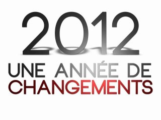 Rétrospective 2012 : une année de changements