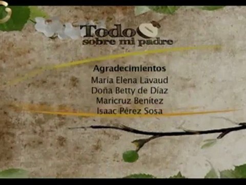 Todo sobre mi padre: La canta de trabajo