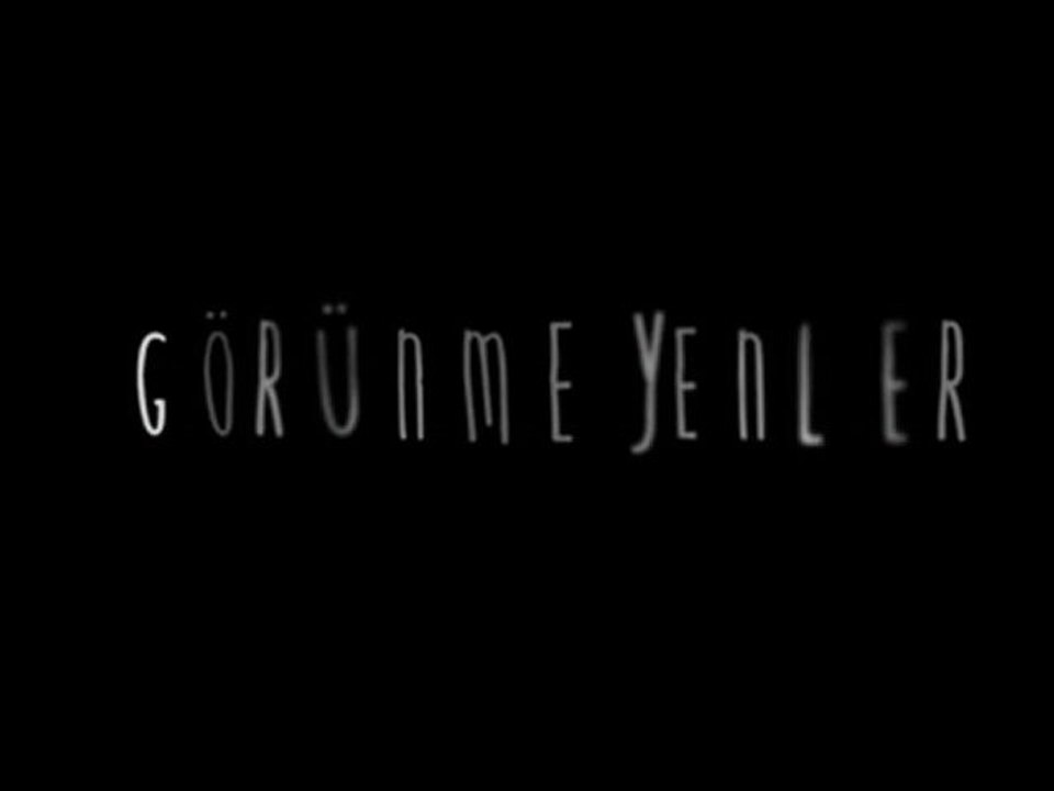 Görünmeyenler [Fragman]