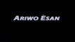 Ariwo Esan - 1