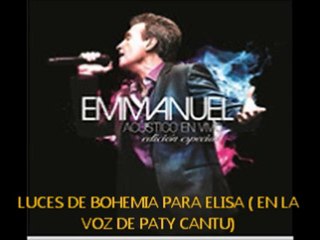 Paty Cantú - Luces De Bohemia Para Elisa