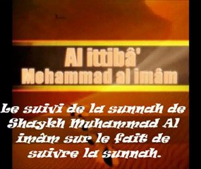 Le suivi de la sunnah de Shaykh Muhammad Al imâm