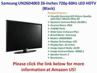 Samsung UN26D4003 26-Inches 720p 60Hz LED HDTV (Black) [2011 MODEL] Best Price