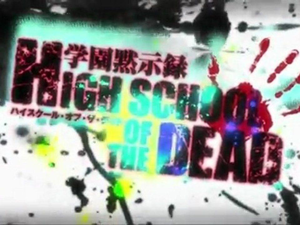 High School of the Dead  [Peview]