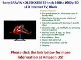 Sony BRAVIA KDL55HX850 55-Inch 240Hz 1080p 3D LED Internet TV, Black Best Price