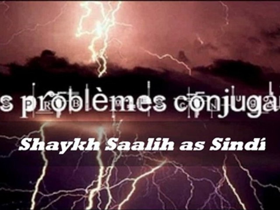 Les problèmes conjugaux (f) _  Shaykh Saalih as Sindî