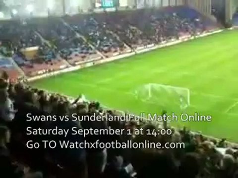 Swans vs Sunderland Full Match Coverage 1st Sep 2012