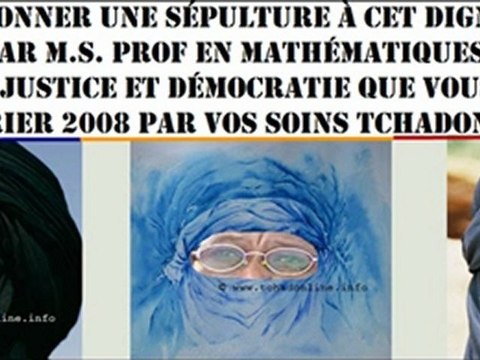 IBNI OUMAR : MR DEBY DONNER UNE SEPULTURE DIGNE DE MUSULMAN à NOTRE PERE,POUR NOUS ET LE TCHAD.