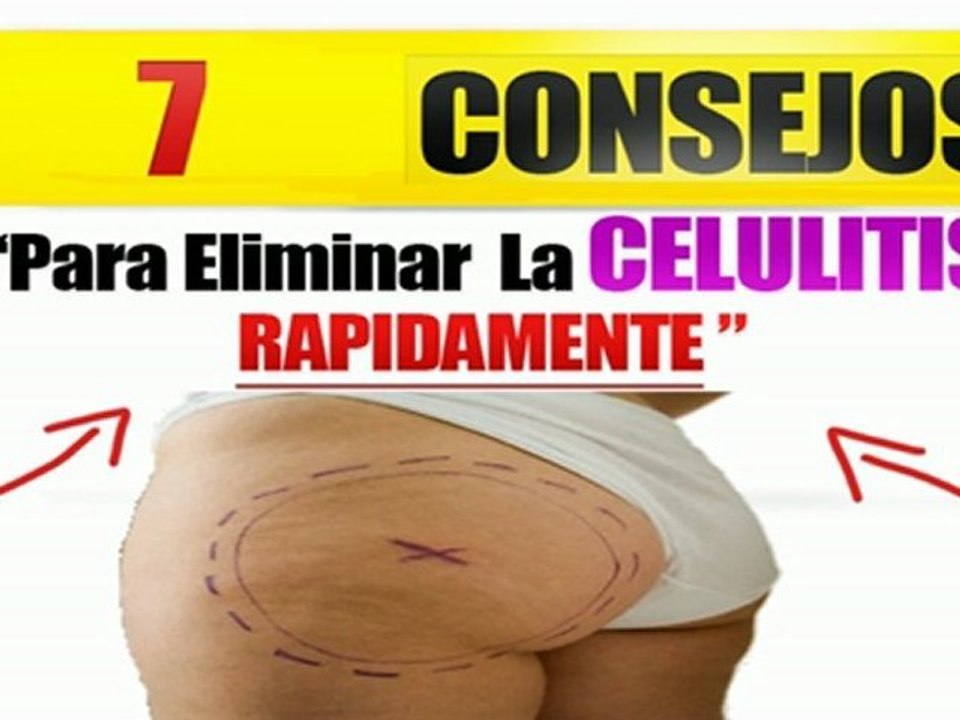Tips Para Eliminar la Celulitis Naturalmente