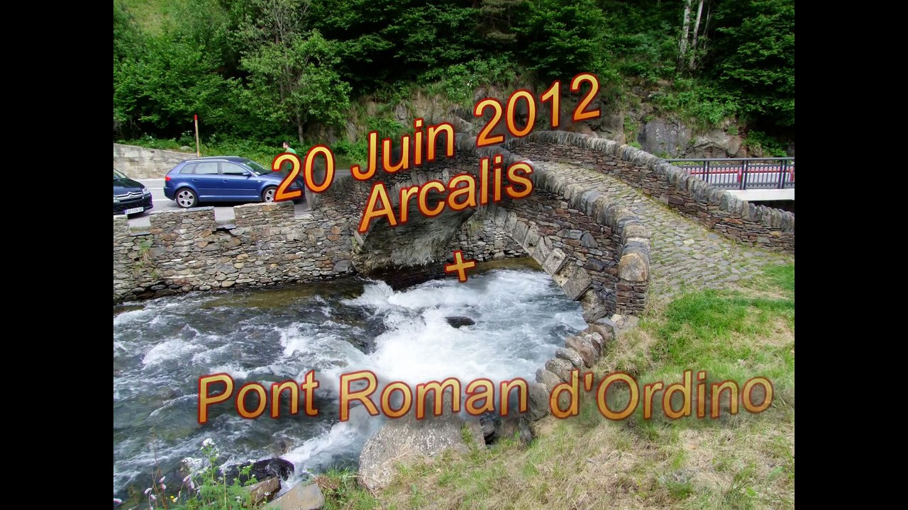 VACANCES 2012 - 20/06 - Arcalis + Pont Roman d'Ordino