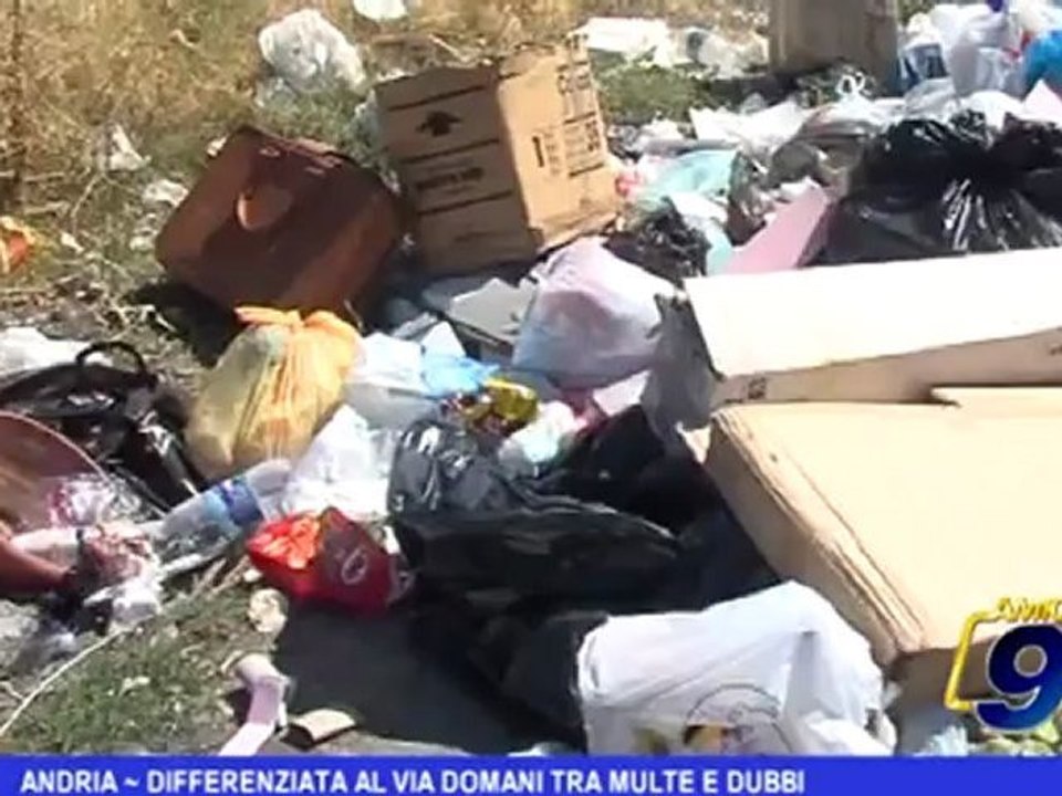 Andria | Differenziata al via domani tra multe e dubbi