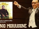 Ennio Morricone - Angoscia e paura (#2) - EnnioMorricone