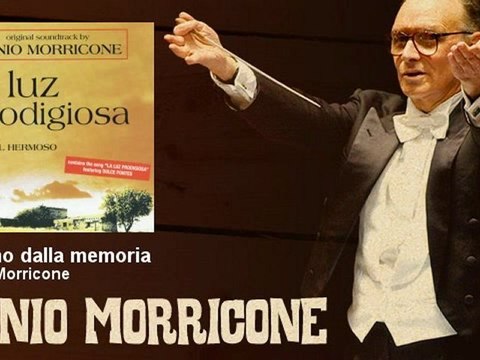 Ennio Morricone - Ritorno dalla memoria - EnnioMorricone