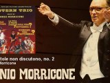 Ennio Morricone - Le pistole non discutono, no. 2 - EnnioMorricone