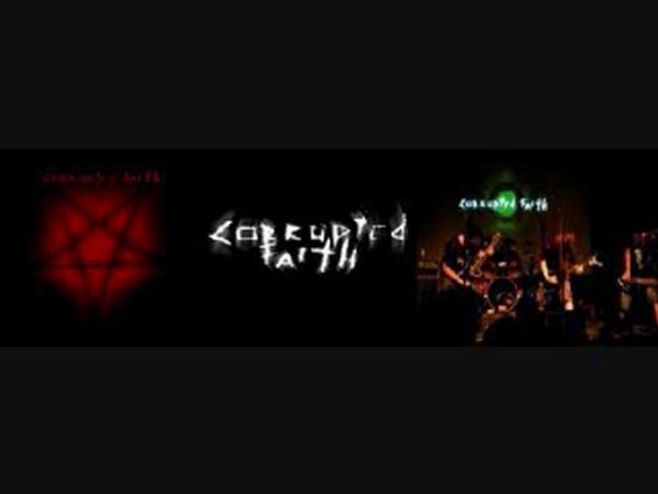 Corrupted Faith-Traitor to me