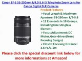 BEST BUY Canon EF-S 55-250mm f/4.0-5.6 IS II Telephoto Zoom Lens for Canon Digital SLR Cameras